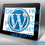 Best Free Wordpress Security Plugin 2017 / 2018 / 2019 / 2020